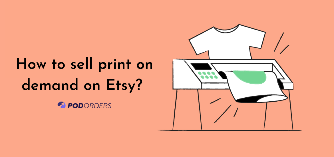 how-to-sell-print-on-demand-on-etsy