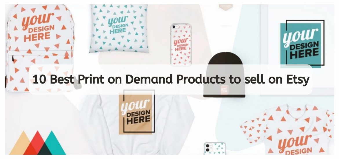 best print on demand products on etsy