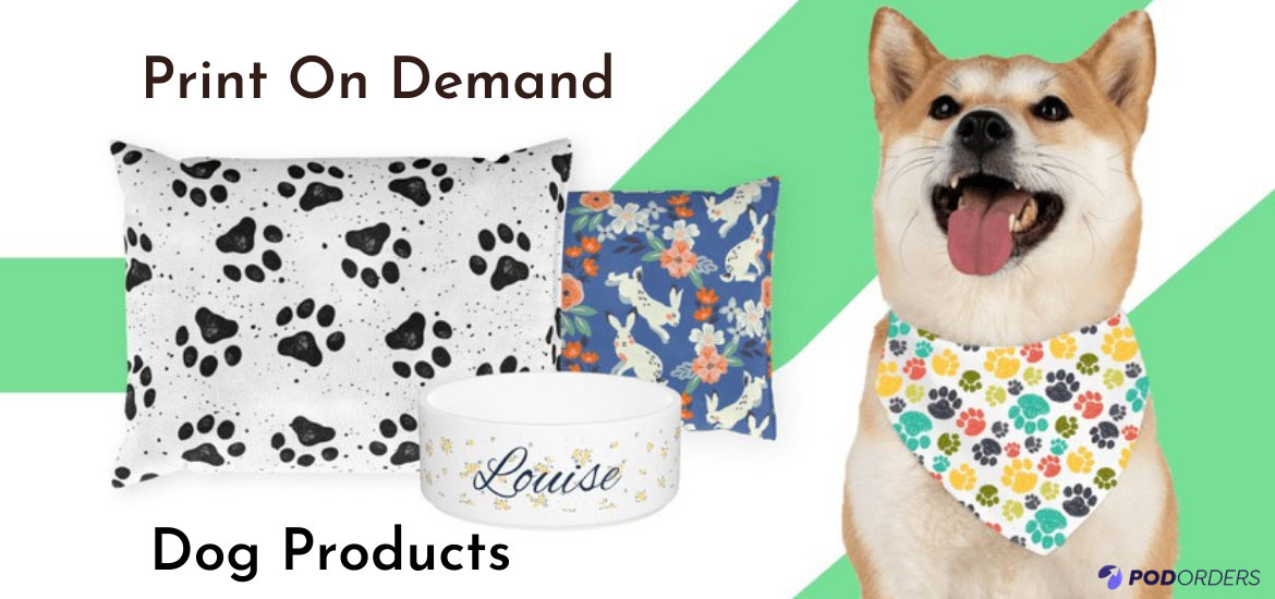 print on demand dog products