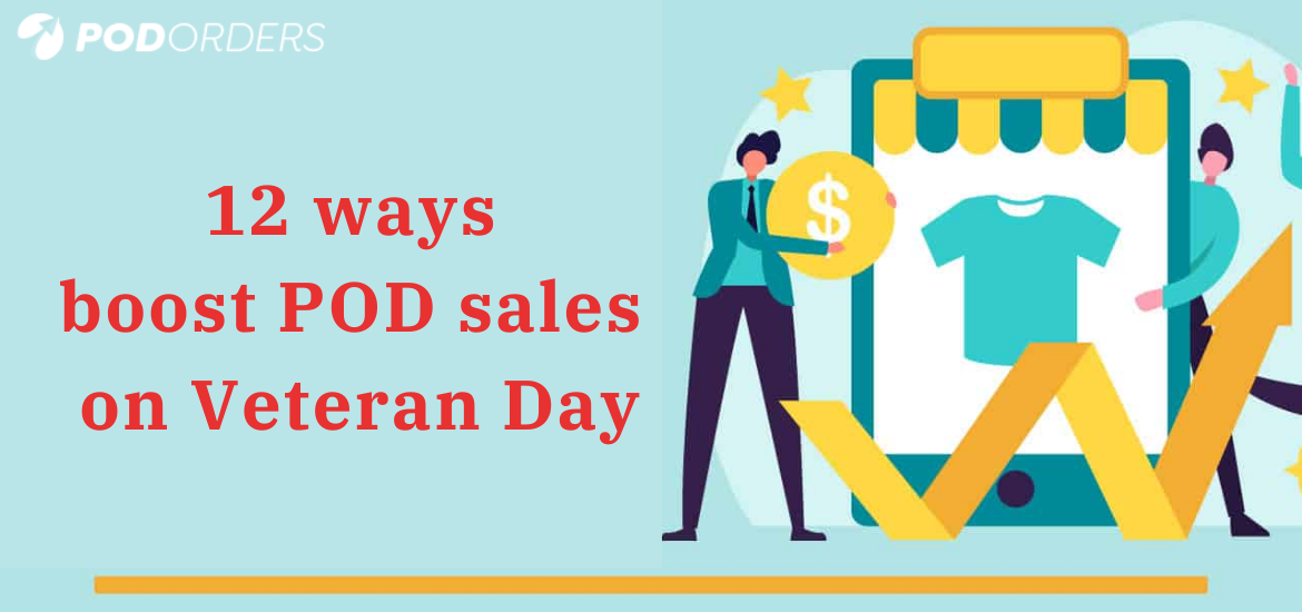 boost print on demand products on Veteran Day