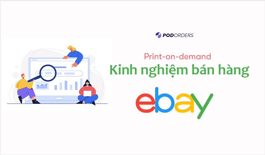 kinh-nghiem-ban-hang-print-on-demand-tren-ebay (2)