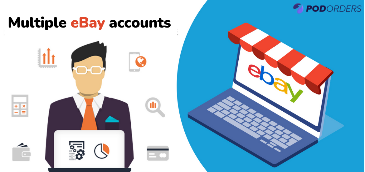 multiple ebay accounts