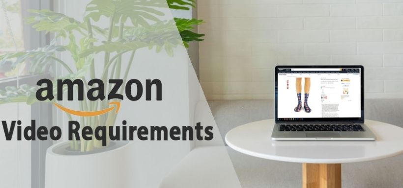 Amazon Video Requirements