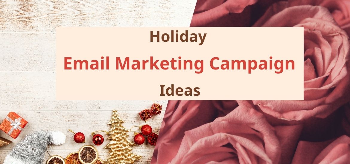 Holiday Email Marketing Campaign