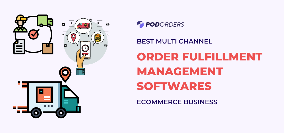 top best multi channel order fulfillment management softwares