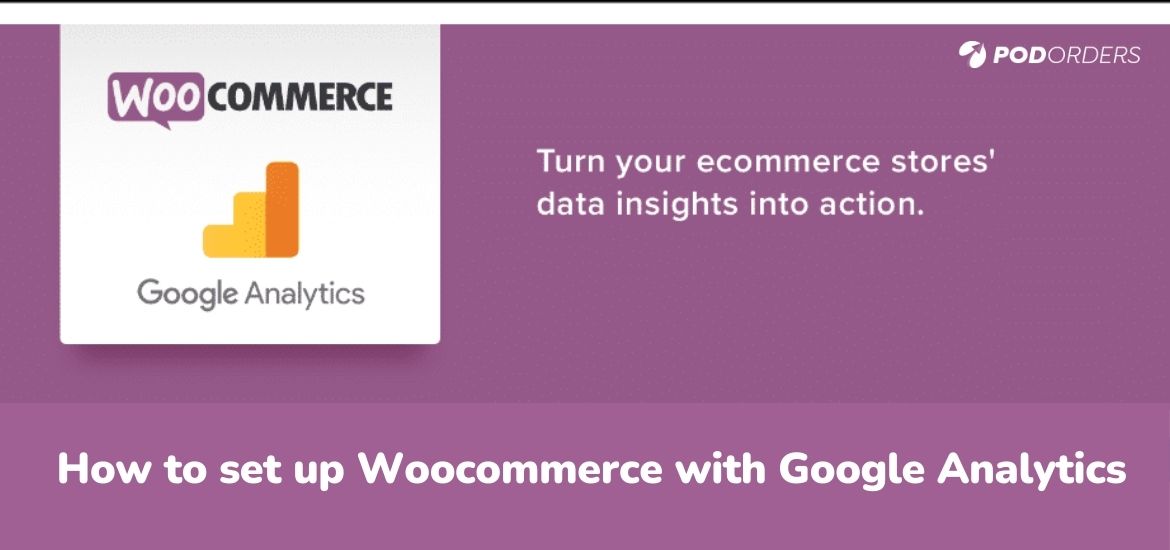 set up woocommerce with google analytics