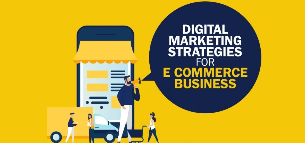 Grow eCommerce Business With Digital Marketing