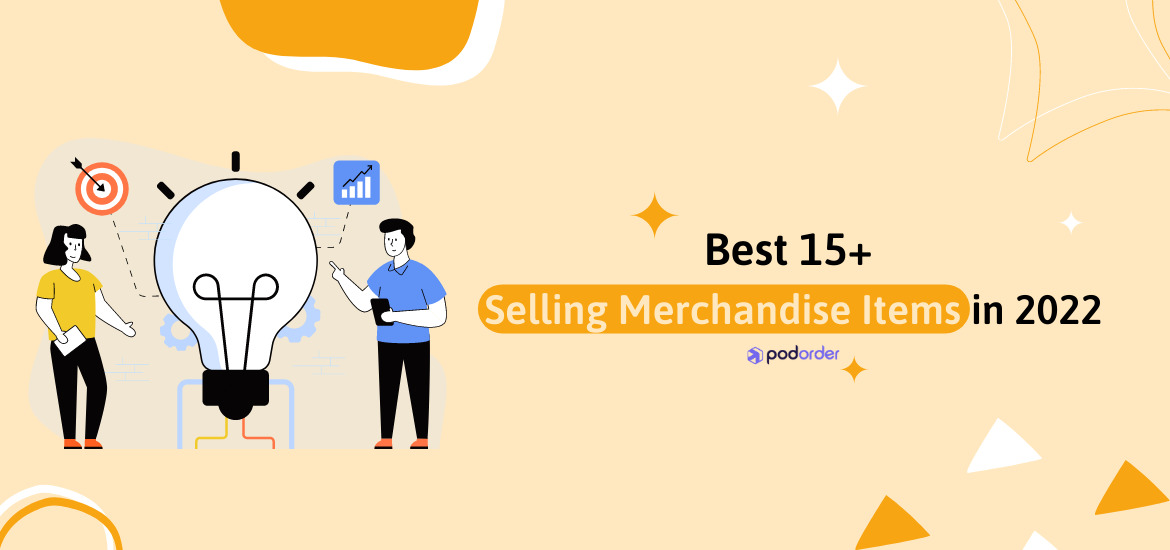 best-selling-merchandise-items-2022